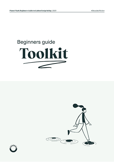 Planet Mark Beginners Guide to Carbon Footprinting