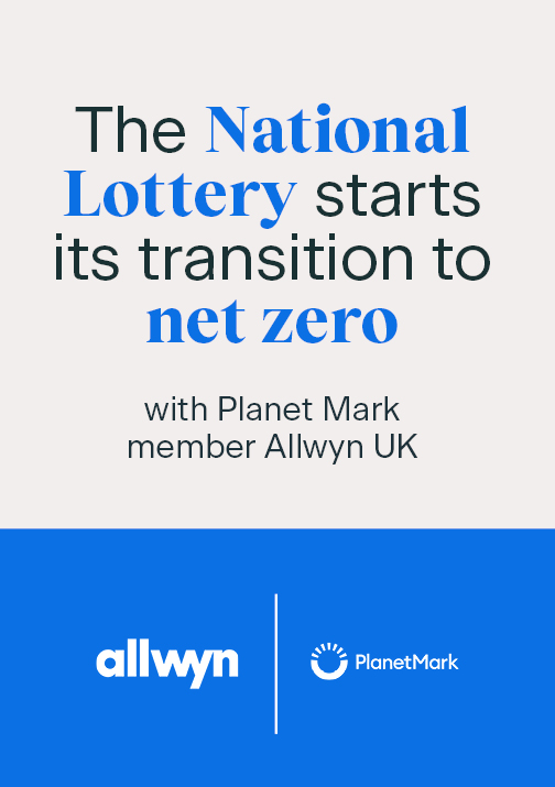 Allwyn UK and Planet Mark embark on The National Lottery’s net zero journey  